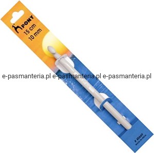 10 mm szydełko do wełny 15cm PONY 45669 .